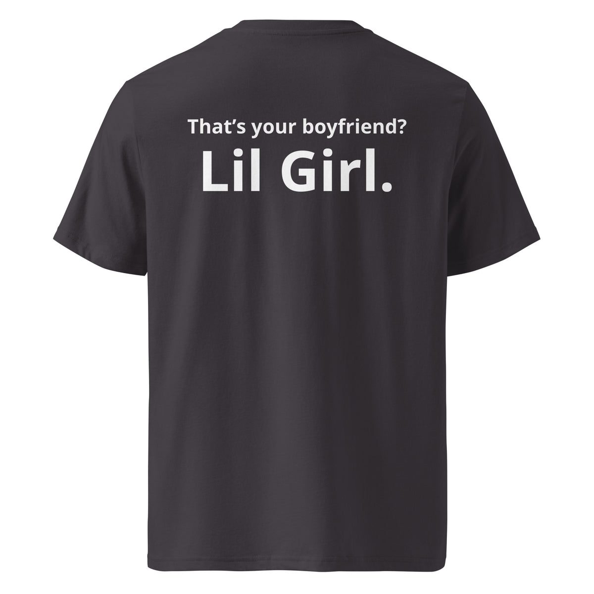 That’s Your Bf Unisex Tee