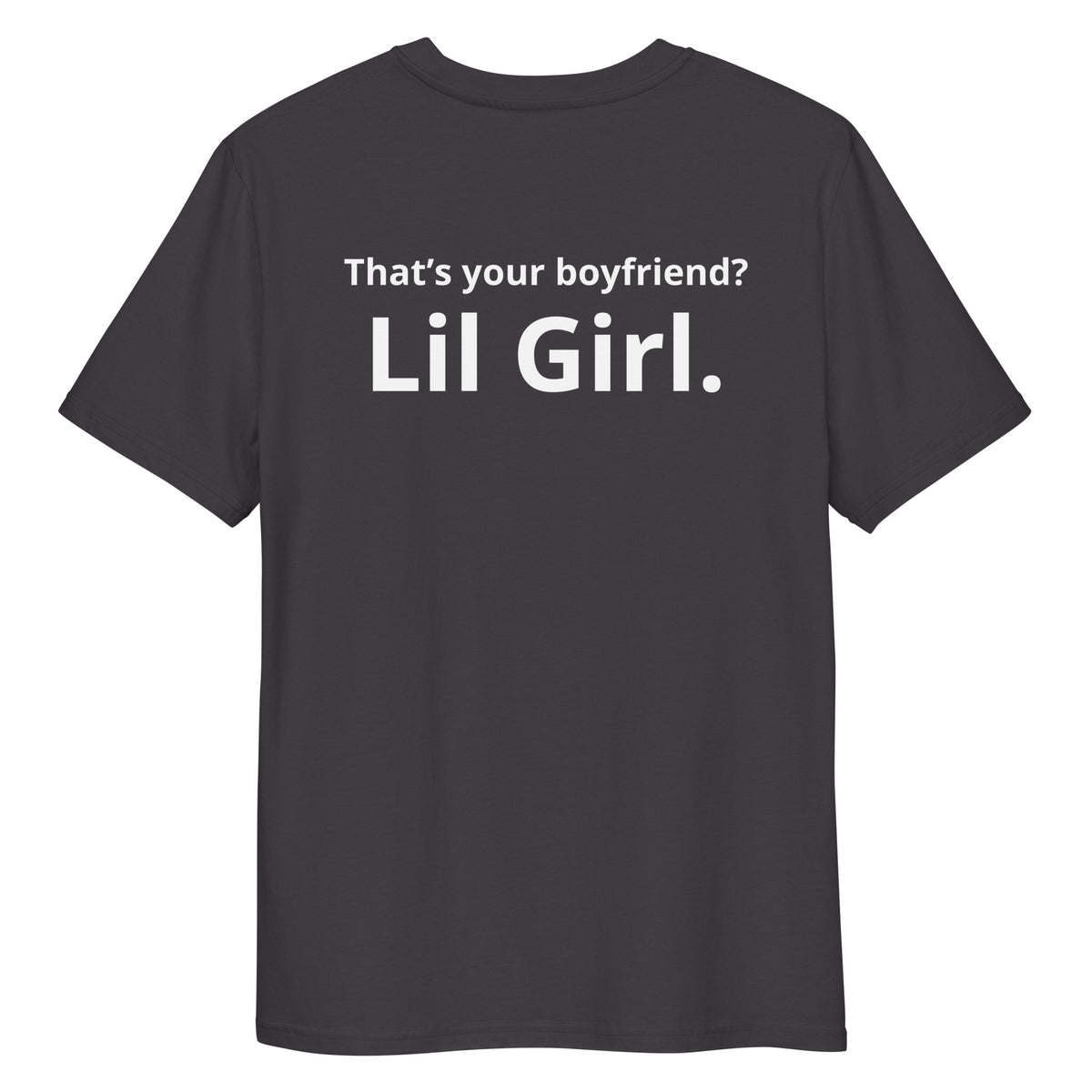 That’s Your Bf Unisex Tee