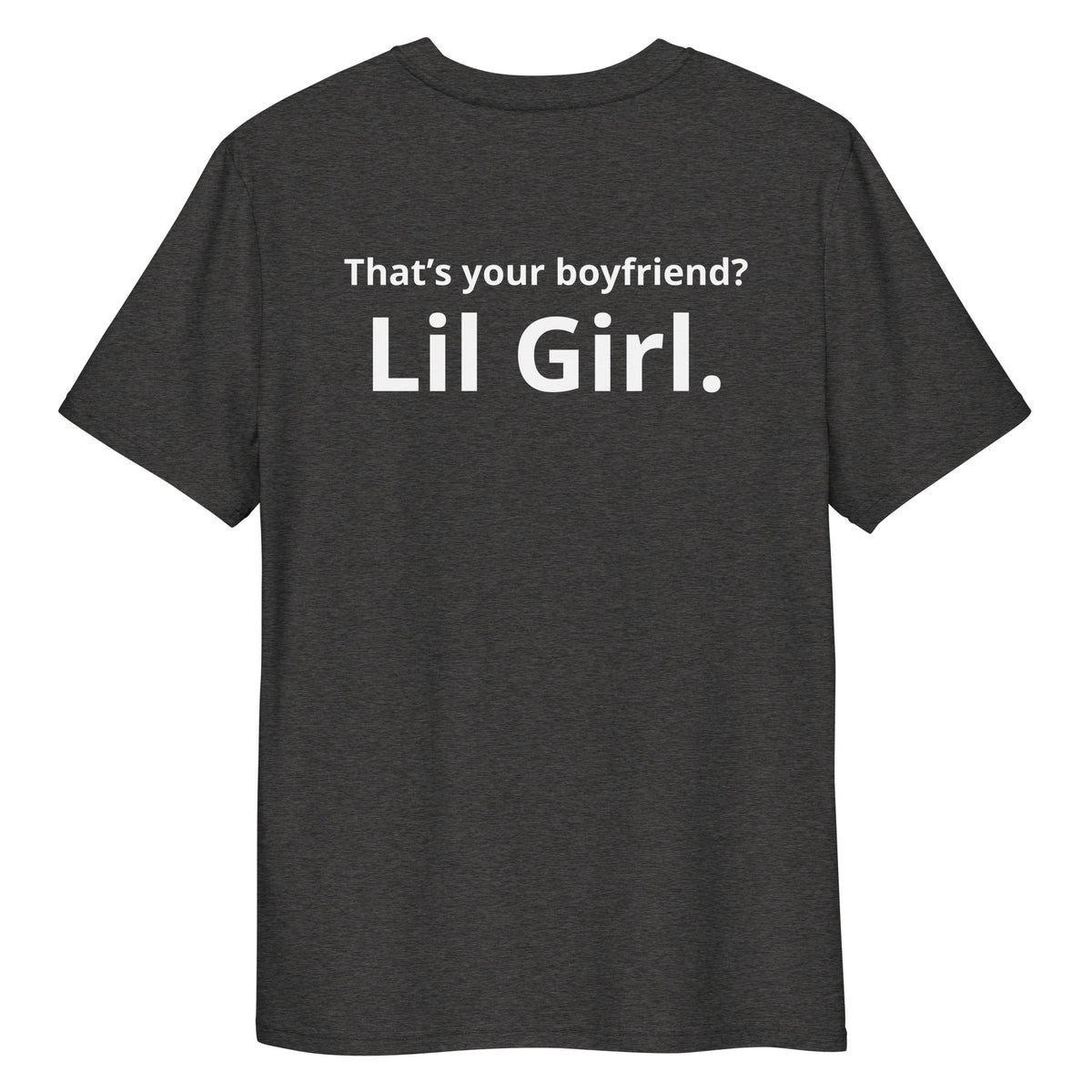 That’s Your Bf Unisex Tee